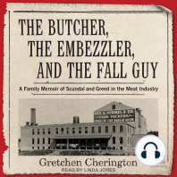 The Butcher, the Embezzler, and the Fall Guy