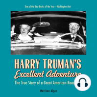 Harry Truman's Excellent Adventure