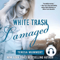 White Trash Damaged