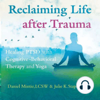 Reclaiming Life after Trauma