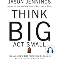 Think Big, Act Small