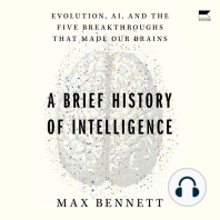 A Brief History of Intelligence: Evolution, AI, and the Five Breakthroughs That Made Our Brains