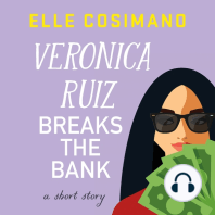 Veronica Ruiz Breaks the Bank