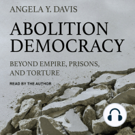 Abolition Democracy: Beyond Empire, Prisons, and Torture