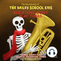 Skeletons Don't Play Tubas