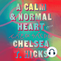 A Calm and Normal Heart