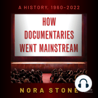 How Documentaries Went Mainstream