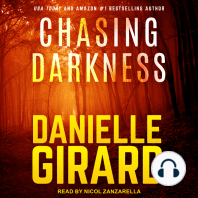 Chasing Darkness