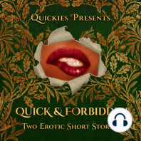 Quickies Presents