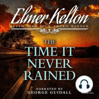 The Time It Never Rained