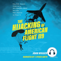 The Hijacking of American Flight 119 by John Wigger (Audiobook ...