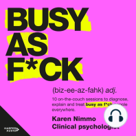 Busy As F*ck