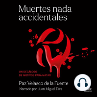 Muertes nada accidentales (Non-accidental Deaths)