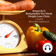 Rinpoche's Remarkable Ten-Week Weight Loss Clinic