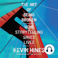 The Art of Being Broken