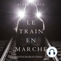 Le Train en Marche (Une Enquête de Riley Paige — Tome 12)