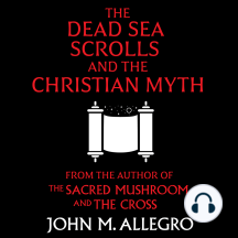 The Dead Sea Scrolls and the Christian Myth