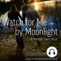 Watch for Me by Moonlight