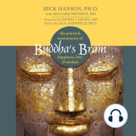 Buddha's Brain: The Practical Neuroscience of Happiness, Love & Wisdom