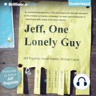 Jeff, One Lonely Guy