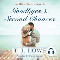 Goodbyes & Second Chances