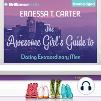 The Awesome Girl's Guide to Dating Extraordinary Men