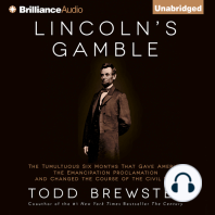 Lincoln's Gamble