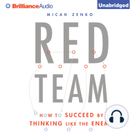 Red Team: How to Succeed By Thinking Like the Enemy