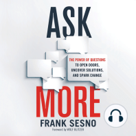 Ask More