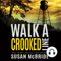 Walk a Crooked Line