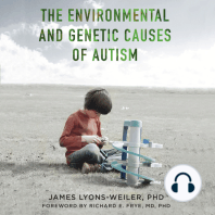 The Environmental and Genetic Causes of Autism