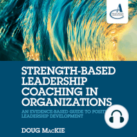 Strength-Based Leadership Coaching in Organizations: An Evidence-Based Guide to Positive Leadership Development