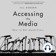 Accessing the Media