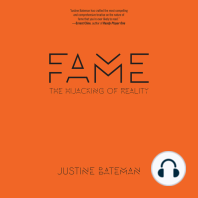 Fame: The Hijacking of Reality