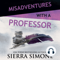 Misadventures with a Professor