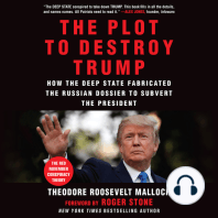 The Plot to Destroy Trump