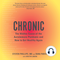 Chronic: The Hidden Cause of the Autoimmune Pandemic and How to Get Healthy Again