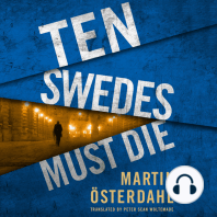 Ten Swedes Must Die