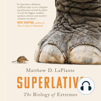 Superlative: The Biology of Extremes