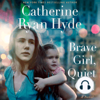 Brave Girl, Quiet Girl