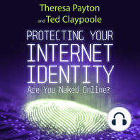 Protecting Your Internet Identity: Are You Naked Online?