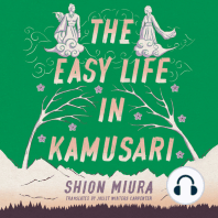 The Easy Life in Kamusari