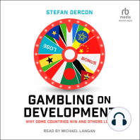 Gambling on Development