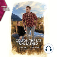 Colton Threat Unleashed