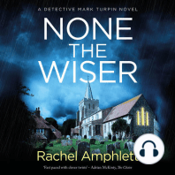 None the Wiser