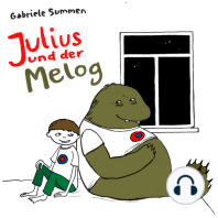 Julius und der Melog