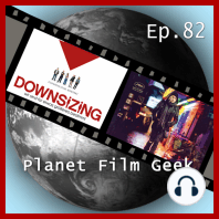 Planet Film Geek, PFG Episode 82