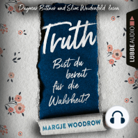 Truth - Bist du bereit für die Wahrheit? (Ungekürzt)