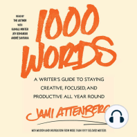 1000 Words: A Guide to Staying Creative, Focused, and Productive All-Year Round