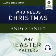 Who Needs Christmas/Why Easter Matters